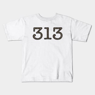 313 Kids T-Shirt